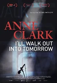 watch-Anne Clark: I’ll Walk Out Into Tomorrow