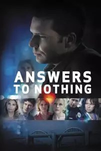 watch-Answers to Nothing