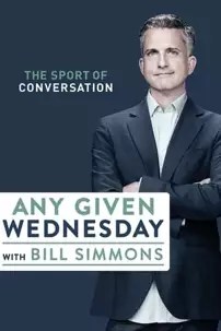 watch-Any Given Wednesday with Bill Simmons