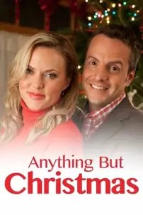 watch-Anything but Christmas