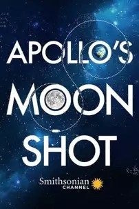 watch-Apollo’s Moon Shot