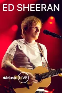 watch-Apple Music Live: Ed Sheeran