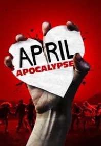 watch-April Apocalypse