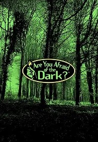 watch-Are You Afraid of the Dark?