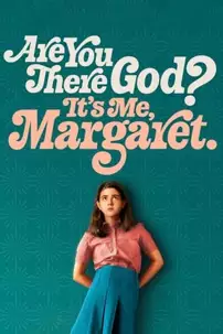 watch-Are You There God? It’s Me, Margaret.