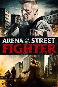 watch-Arena of the Street Fighter