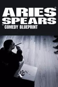 watch-Aries Spears: Comedy Blueprint