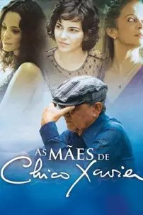 watch-As Mães de Chico Xavier