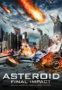 watch-Asteroid: Final Impact