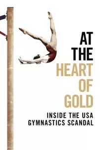 watch-At the Heart of Gold: Inside the USA Gymnastics Scandal