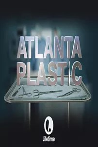 watch-Atlanta Plastic