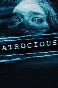 watch-Atrocious