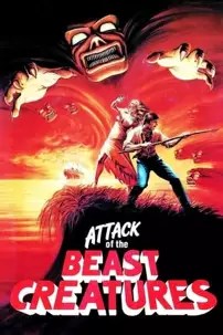 watch-Attack of the Beast Creatures