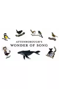 watch-Attenborough’s Wonder of Song