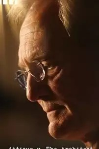 watch-Atticus v. the Architect: The Political Assassination of Don Siegelman