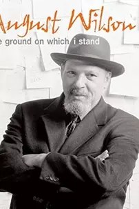 watch-August Wilson: The Ground on Which I Stand