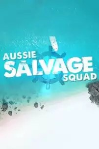 watch-Aussie Salvage Squad