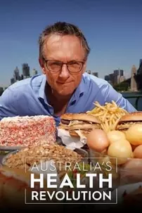 watch-Australia’s Health Revolution with Dr Michael Mosley