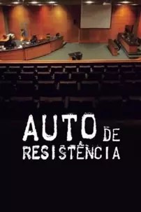 watch-Auto de Resistência