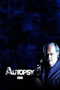 watch-Autopsy 6: Secrets of the Dead