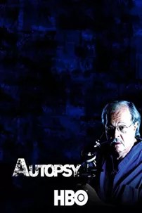 watch-Autopsy: Sex, Lies and Murder