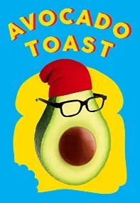 watch-Avocado Toast