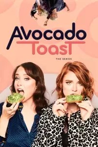 watch-Avocado Toast the series