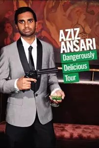 watch-Aziz Ansari: Dangerously Delicious