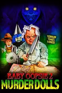 watch-Baby Oopsie 2: Murder Dolls