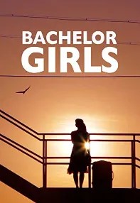 watch-Bachelor Girls