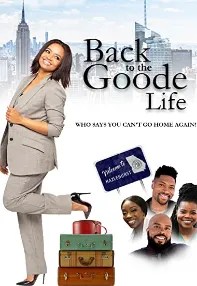 watch-Back to the Goode Life