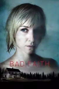 watch-Bad Faith