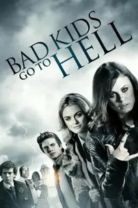 watch-Bad Kids Go to Hell