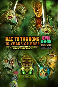 watch-Bad to the Bong: 16 Years of Ebee