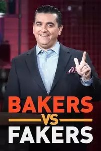 watch-Bakers vs. Fakers