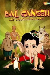 watch-Bal Ganesh and the Pomzom Planet