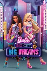 watch-Barbie: Big City, Big Dreams