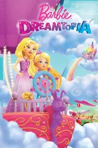 watch-Barbie: Dreamtopia