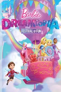 watch-Barbie Dreamtopia: Festival of Fun