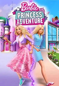 watch-Barbie: Princess Adventure