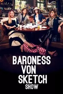 watch-Baroness von Sketch Show