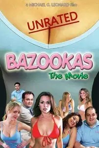 watch-Bazookas: The Movie