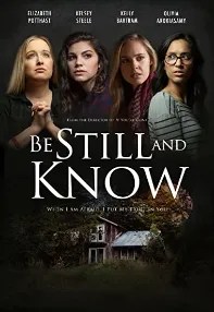 watch-Be Still And Know