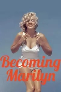 watch-Becoming Marilyn