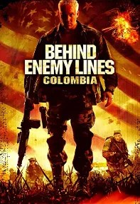 watch-Behind Enemy Lines III: Colombia