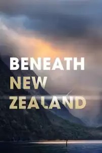 watch-Beneath New Zealand