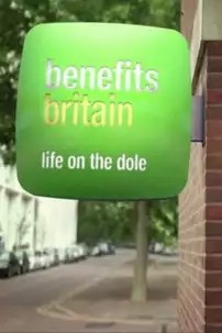 watch-Benefits Britain: Life on the Dole