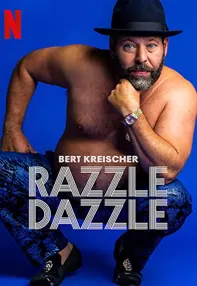 watch-Bert Kreischer: Razzle Dazzle