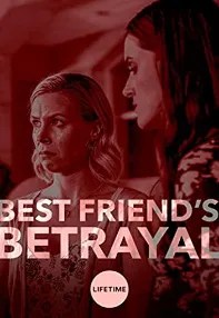 watch-Best Friend’s Betrayal