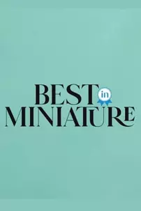 watch-Best In Miniature